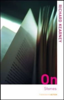 Image of On Stories by Richard Kearney Paperback