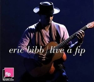 Image of Live A Fip by Eric Bibb CD Album