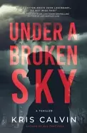 Image of under a broken sky a novel