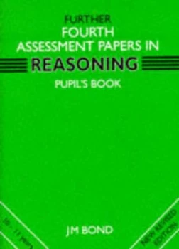Image of Bond Assessment Papers Fifth Papers in Reasoning 10-11+ Verbal Reasoning 4th Year Papers Reasoning Paperback