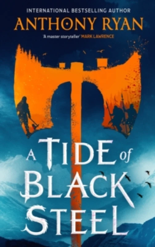 Image of A Tide of Black Steel. Paperback. By Anthony Ryan Books