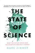 Image of state of science what the future holds and the scientists making it happen