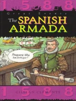 Image of The Spanish Armada by Gillian Clements Paperback