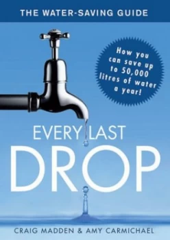 Image of Every Last Drop by Madden/carmichael Paperback