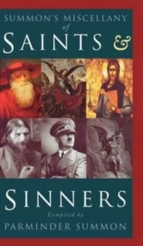 Image of Summons Miscellany of Saints and Sinners by Parminder Summon Hardback