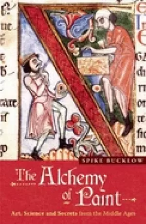 Image of alchemy of Paint art science and secrets from the middle ages