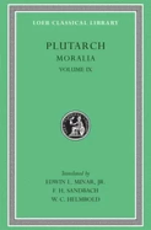 Image of plutarch moralia volume ix table talk books 7 9 dialogue on love