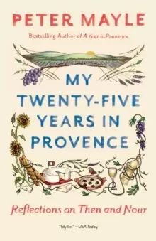 Image of My Twenty-Five Years In Provence