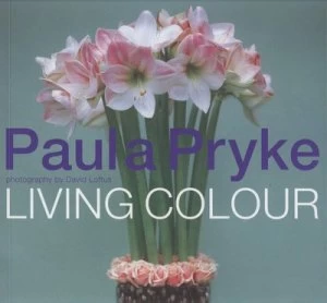 Image of Living Colour by Paula Pryke Paperback
