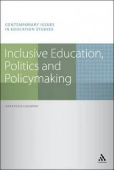 Image of Inclusive Education Politics and Policymaking by Anastasia Liasidou Paperback