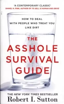 Image of The asshole survival guide - Robert I Sutton - Paperback - Used