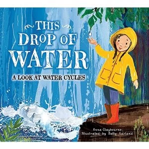 Image of This Drop of Water Hardback 2018