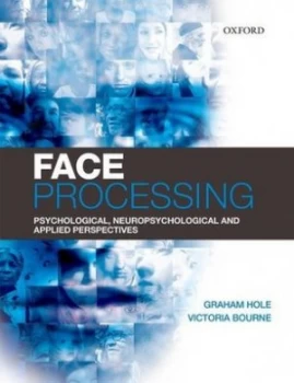 Image of Face Processing by Graham Hole Book