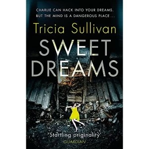 Image of Sweet Dreams Paperback / softback 2018