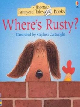 Image of Wheres Rusty by Heather Amery and Stephen Cartwright and Jenny Tyler Paperback