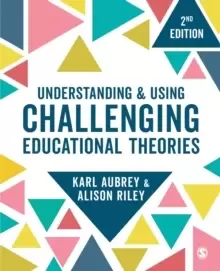 Image of Understanding and Using Challenging Educational Theories