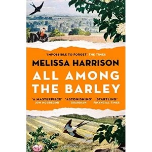 Image of All Among the Barley Paperback / softback 2019