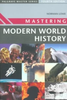Image of Mastering Modern World History by Norman Lowe Paperback