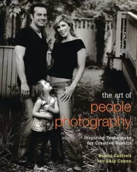 Image of The art of people photography by Bambi Cantrell