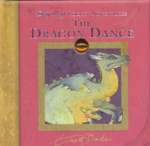 Image of The Dragon Dance by Dugald Steer and Dugald Steer and Douglas Carrell and Nicholas Lenn and Helen Ward Hardback