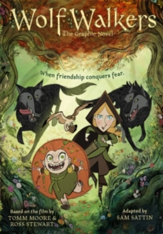 Image of Wolfwalkers : The Graphic Novel - Nominated for an Oscar Paperback / softback