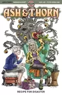 Image of ash and thorn recipe for disaster