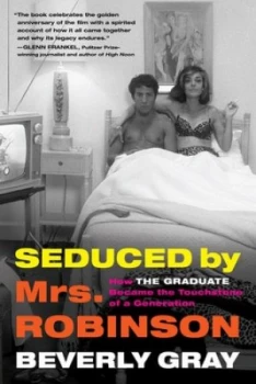 Image of Seduced by Mrs. Robinson by Beverly Gray Hardback