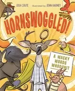 Image of hornswoggled a wacky words whodunit