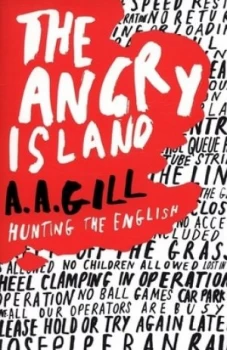Image of The Angry Island by A.A. Gill Paperback