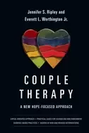 Image of couple therapy a new hope focused approach