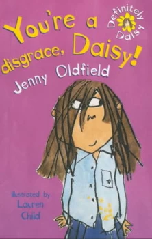 Image of Youre a Disgrace Daisy by Jenny Oldfield Paperback