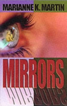 Image of Mirrors by Marianne K. Martin Paperback