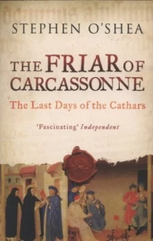 Image of The Friar of Carcassonne by Stephen O Shea Paperback