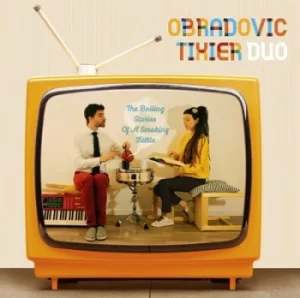 Image of The Boiling Stories of a Smoking Kettle by Obadovic Tixier Duo CD Album