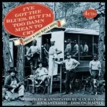 Image of I've Got the Blues, But I'm Too Damn Mean to Cry: Compiled and Annotated By Max Haymes
