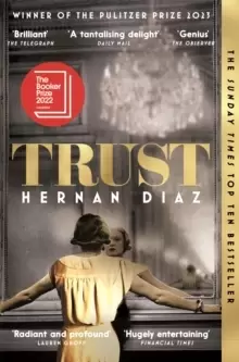 Image of Trust : Winner of the 2023 Pulitzer Prize for Fiction