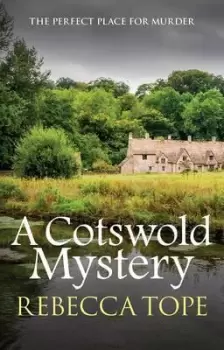 Image of A Cotswold Mystery by Rebecca Tope