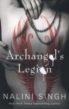Image of Archangels Legion by Nalini Singh Paperback
