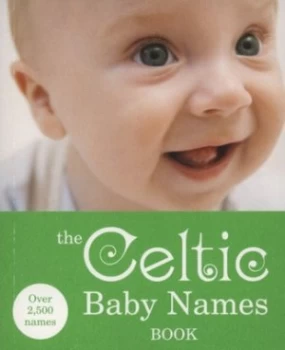 Image of The Celtic Baby Names Book by Gillian Delaforce Paperback