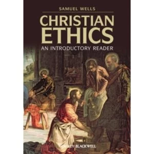 Image of Christian Ethics: An Introductory Reader by John Wiley and Sons Ltd (Paperback, 2010)