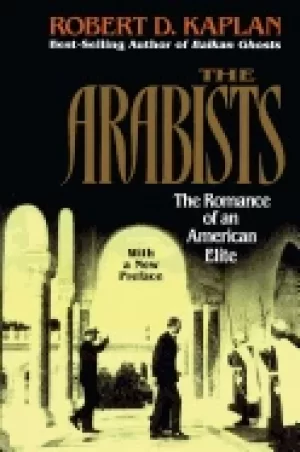 Image of arabists the romance of an american elite