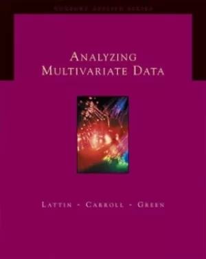Image of Analyzing multivariate data by Douglas Carroll