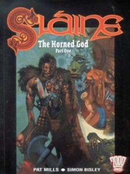 Image of The Horned God. Part 1 by Pat Mills and Simon Bisley Paperback