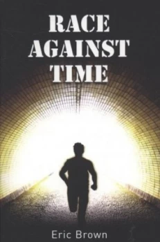 Image of Race against Time by Eric Brown and Eric Brown Paperback