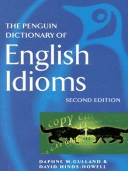 Image of The Penguin Dictionary of English Idioms by Daphne M Gulland Paperback