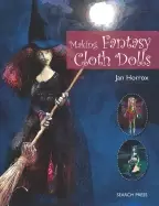 Image of Making fantasy cloth dolls by Jan Horrox