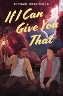 Image of if i can give you that