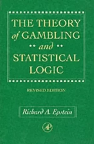 Image of The theory of gambling and statistical logic by Richard A Epstein