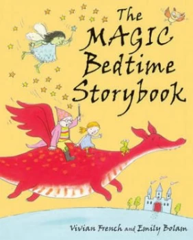 Image of The Magic Bedtime Storybook by Vivian French Hardback