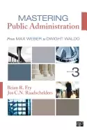 Image of mastering public administration from max weber to dwight waldo